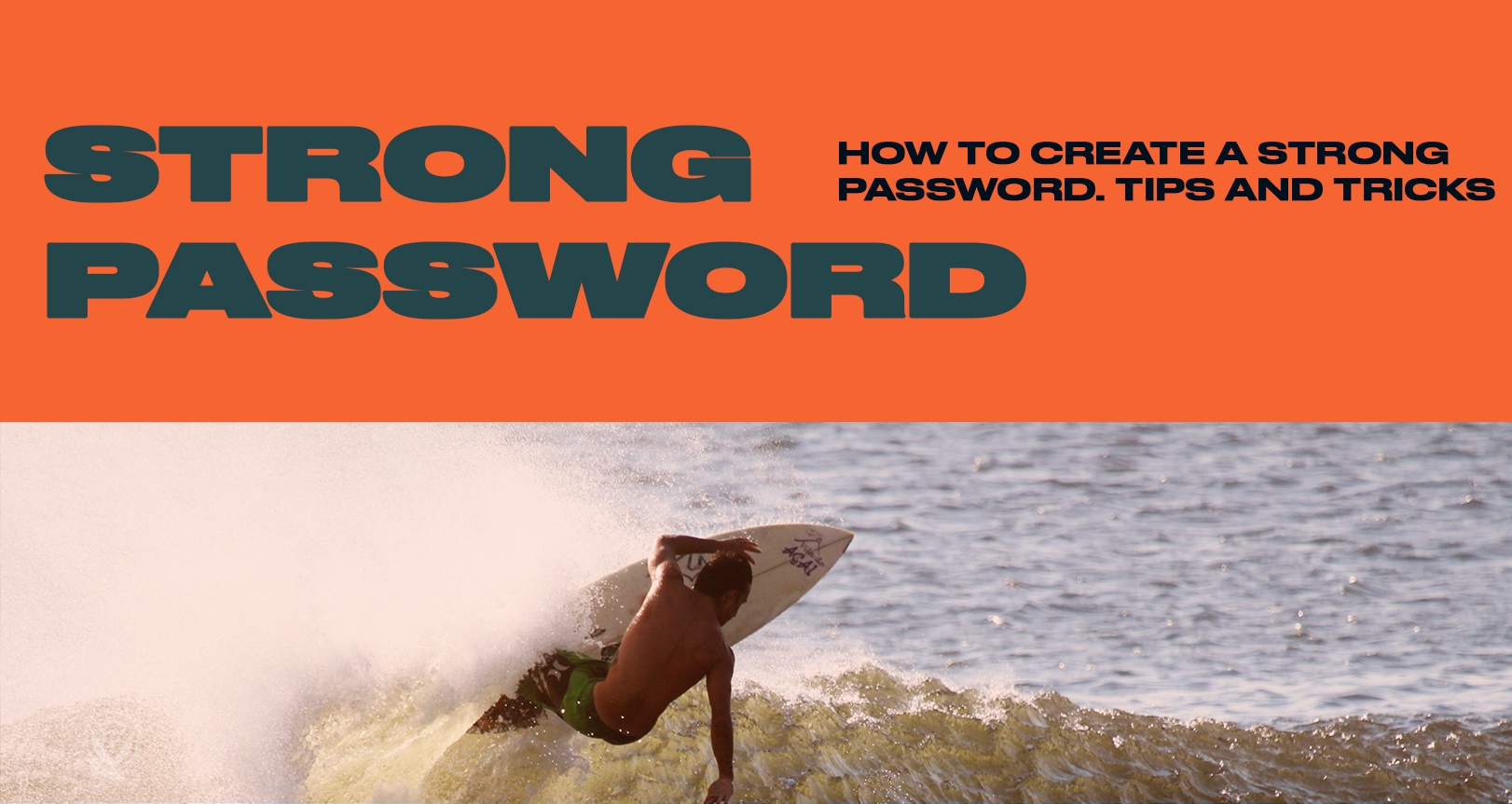 How To Beat The Hackers By A Strong Password?
