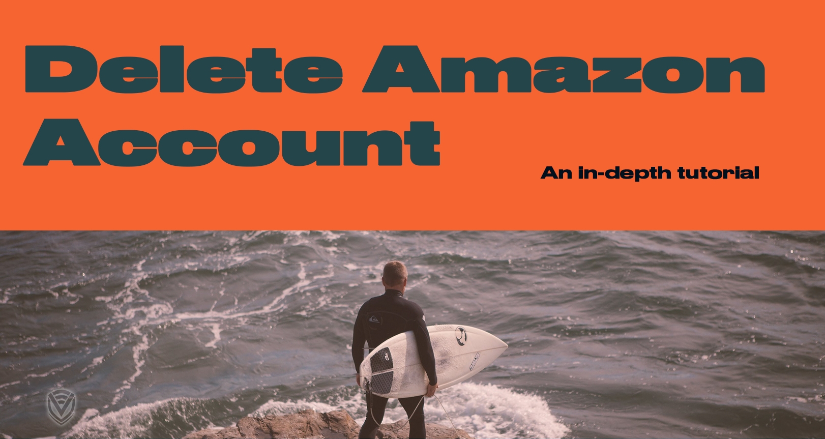 How to Delete an Amazon Account